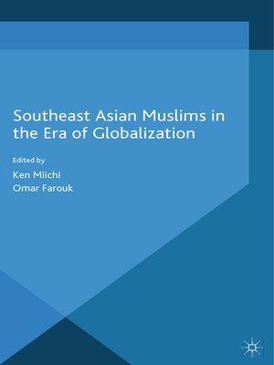 cover image of Southeast Asian Muslims in the Era of Globalization
